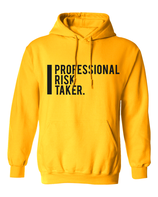 Project BOSS' "Professional RIsk Taker" Hoodie
