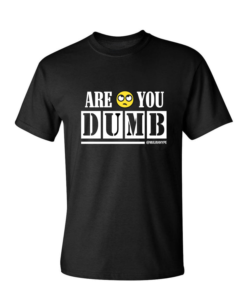 Majah Hype's "Are You Dumb" Emoji Tee