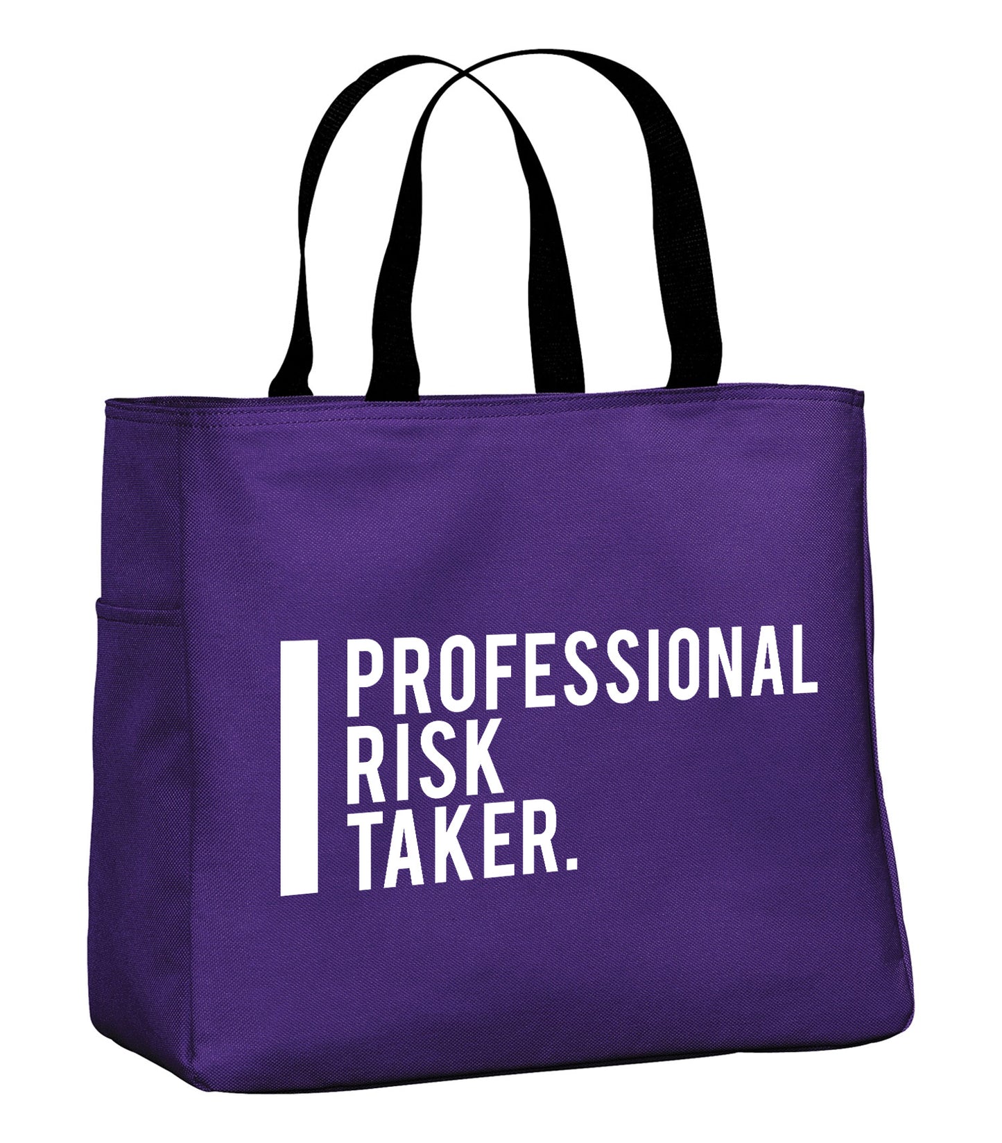 Project BOSS' "Professional Risk Taker" Tote Bag