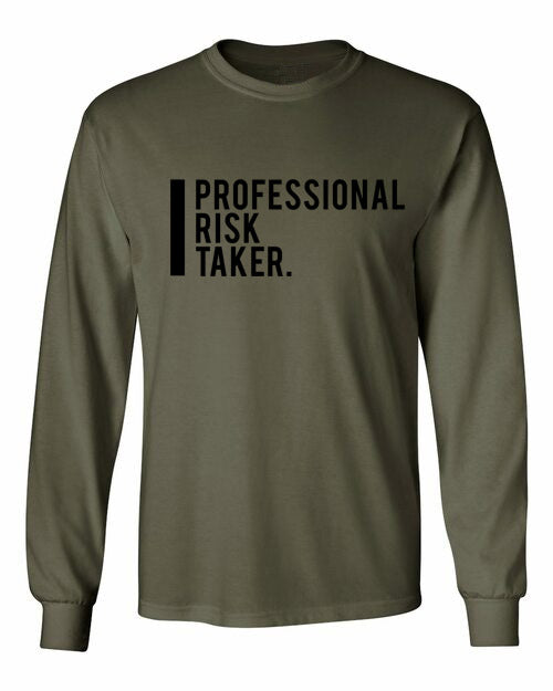 Project BOSS' "Professional RIsk Taker" Long Sleeve