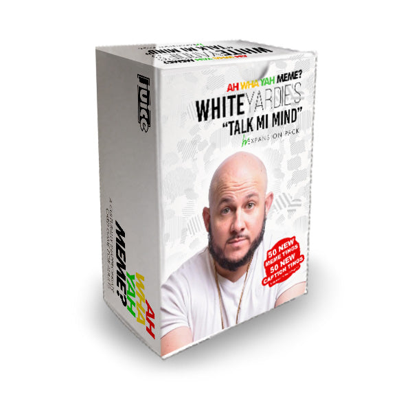 Ah Wha Yah Meme (White Yardie Expansion Pack)