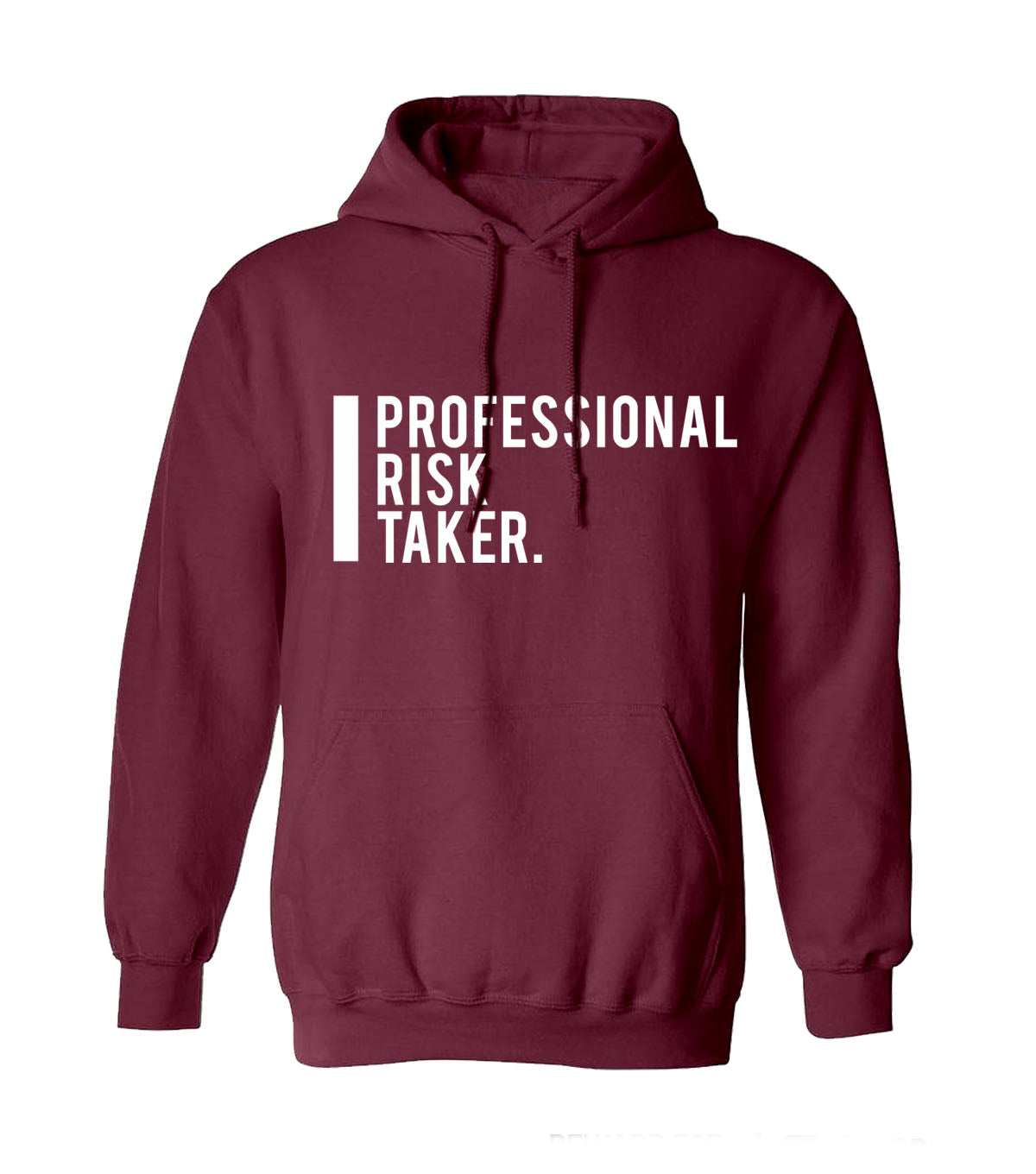 Project BOSS' "Professional RIsk Taker" Hoodie