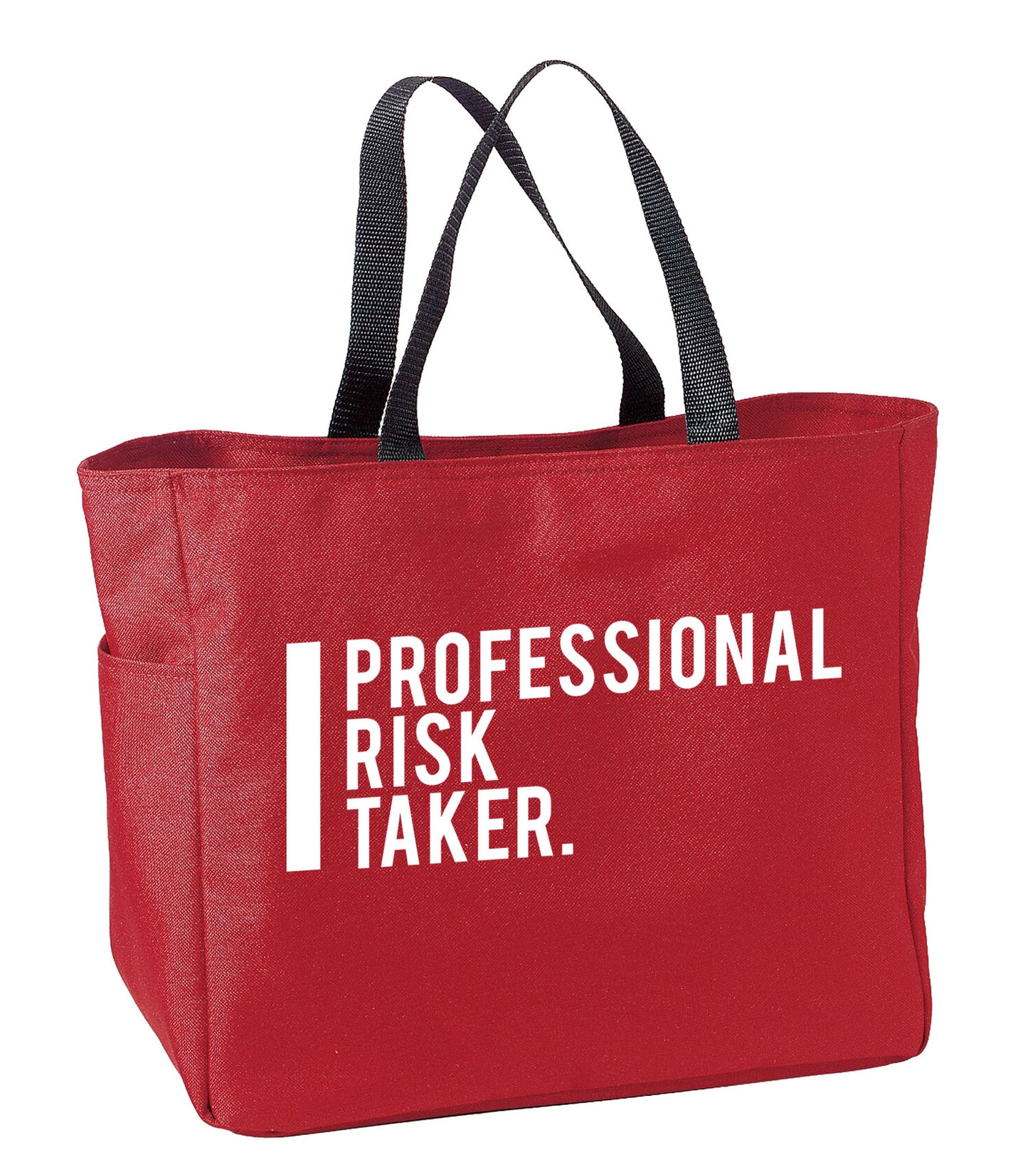 Project BOSS' "Professional Risk Taker" Tote Bag